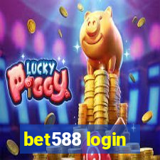 bet588 login